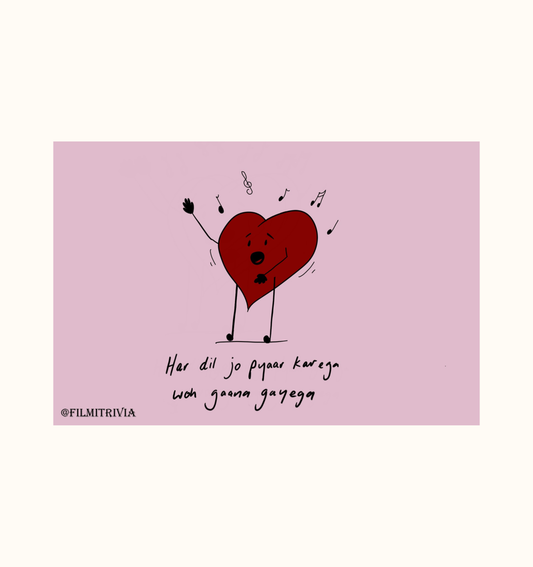 A postcard with artwork of a heart singing and the text "Har dil jo pyaar karega woh gaana gayega" from the Bollywood film Har Dil Jo Pyar Karega (2000).